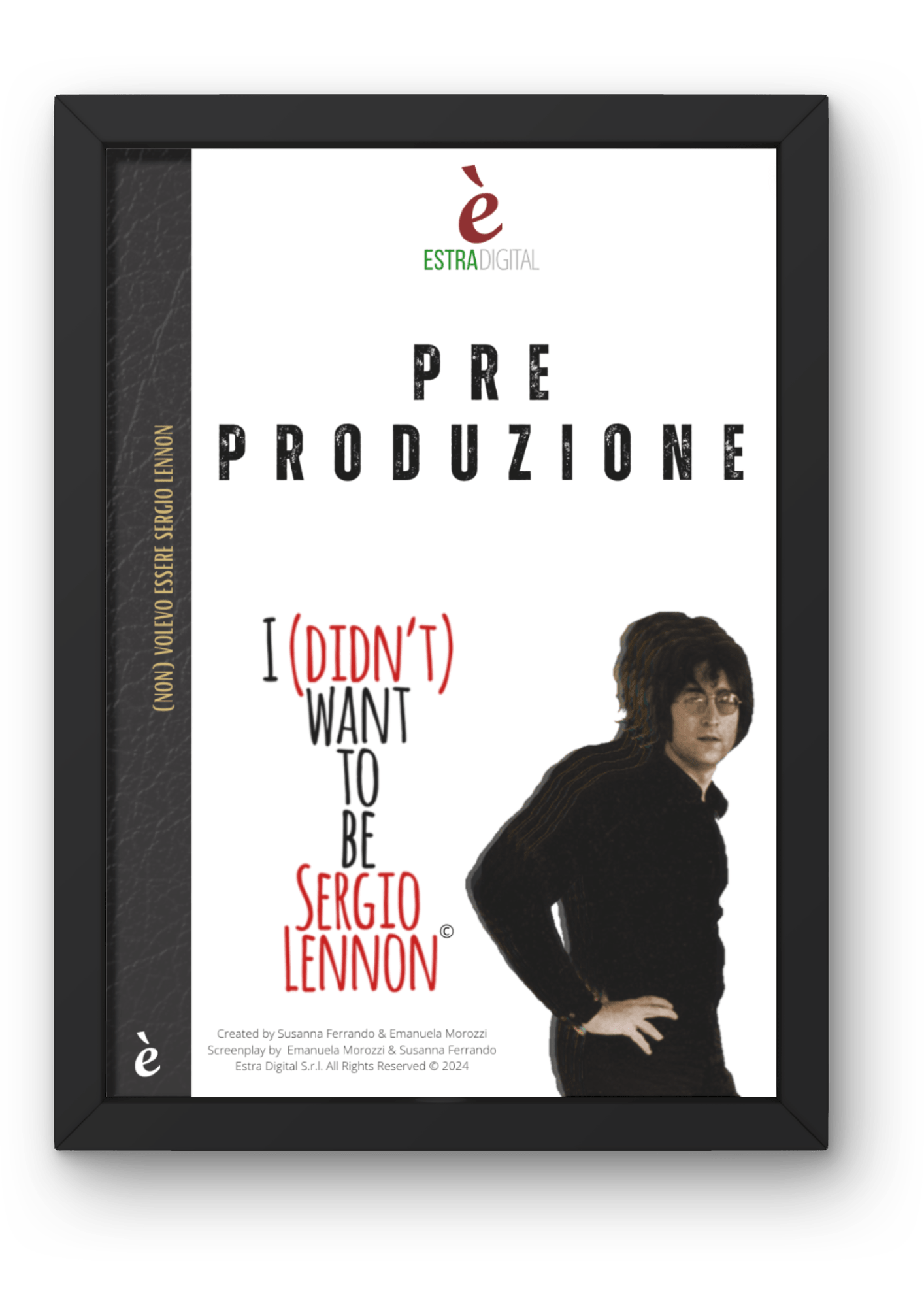 (Non) Volevo Essere Sergio Lennon di Emanuela Morozzi e Susanna Ferrando